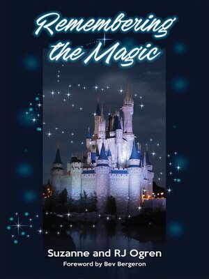 cover image of Remembering the Magic